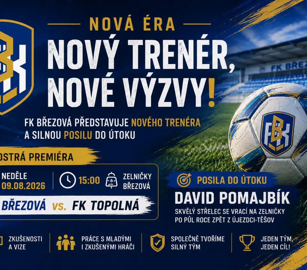 Nová éra FK Březová začíná! A-tým povede zkušený Vít Bělohlávek, vrací se také kanonýr David Pomajbík