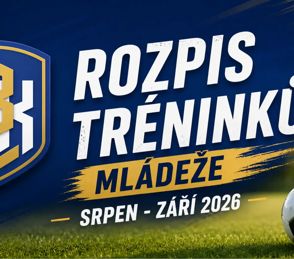 Rozpis tréninků mládeže: srpen-září 2026