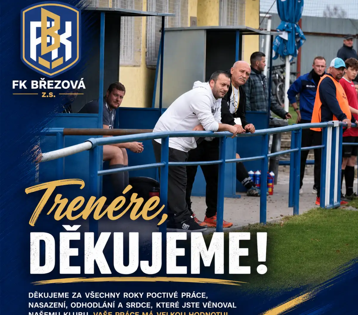 Děkujeme, trenére! Ladislav Kalina uzavřel své působení na lavičce FK Březová