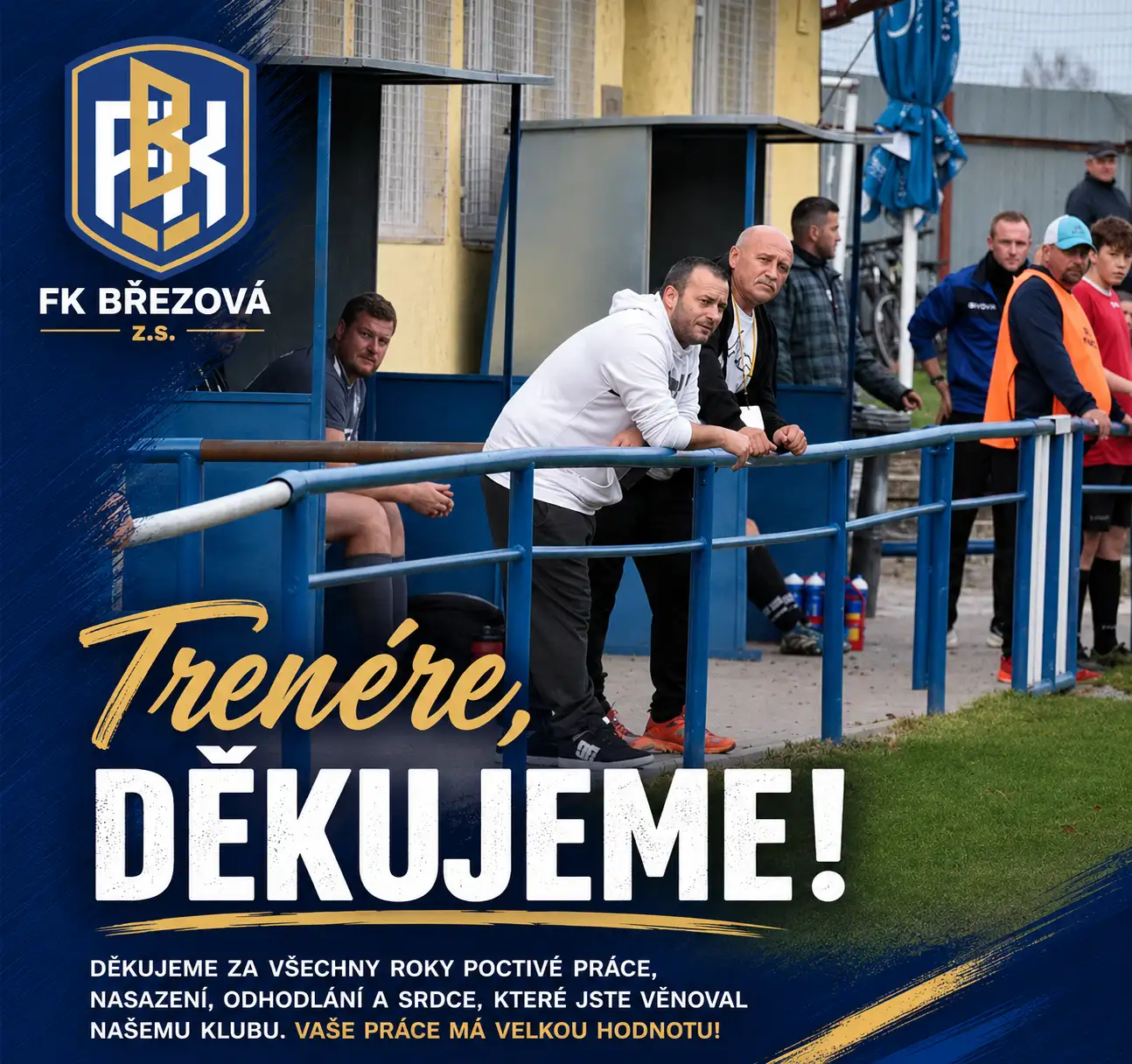 Děkujeme, trenére! Ladislav Kalina uzavřel své působení na lavičce FK Březová